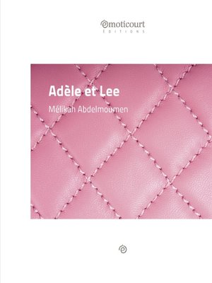 cover image of Adèle et Lee